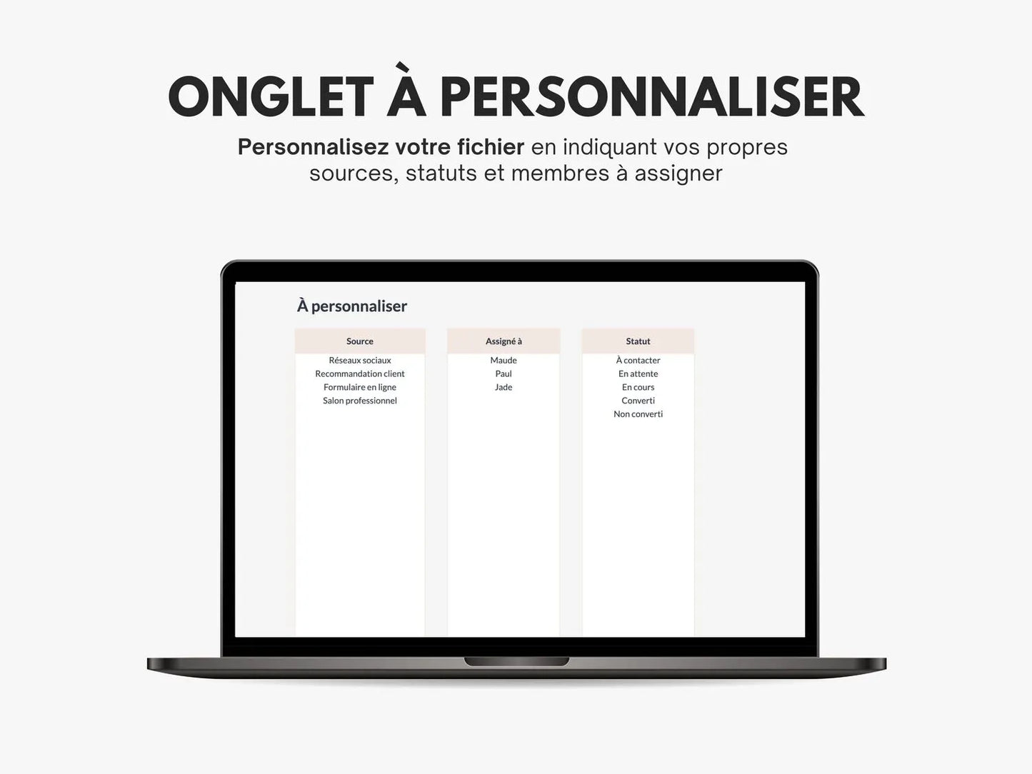 Personnalisez votre tableau de suivi des prospects sur Google sheets