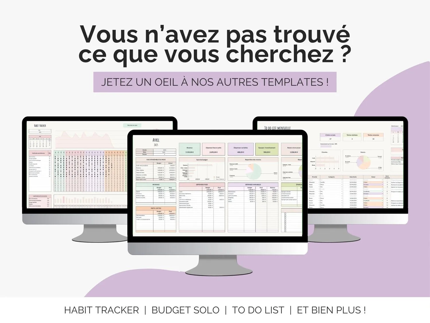 Vous n'avez pas trouvé ce que vous cherchez ? Jetez un oeil à nos autres templates