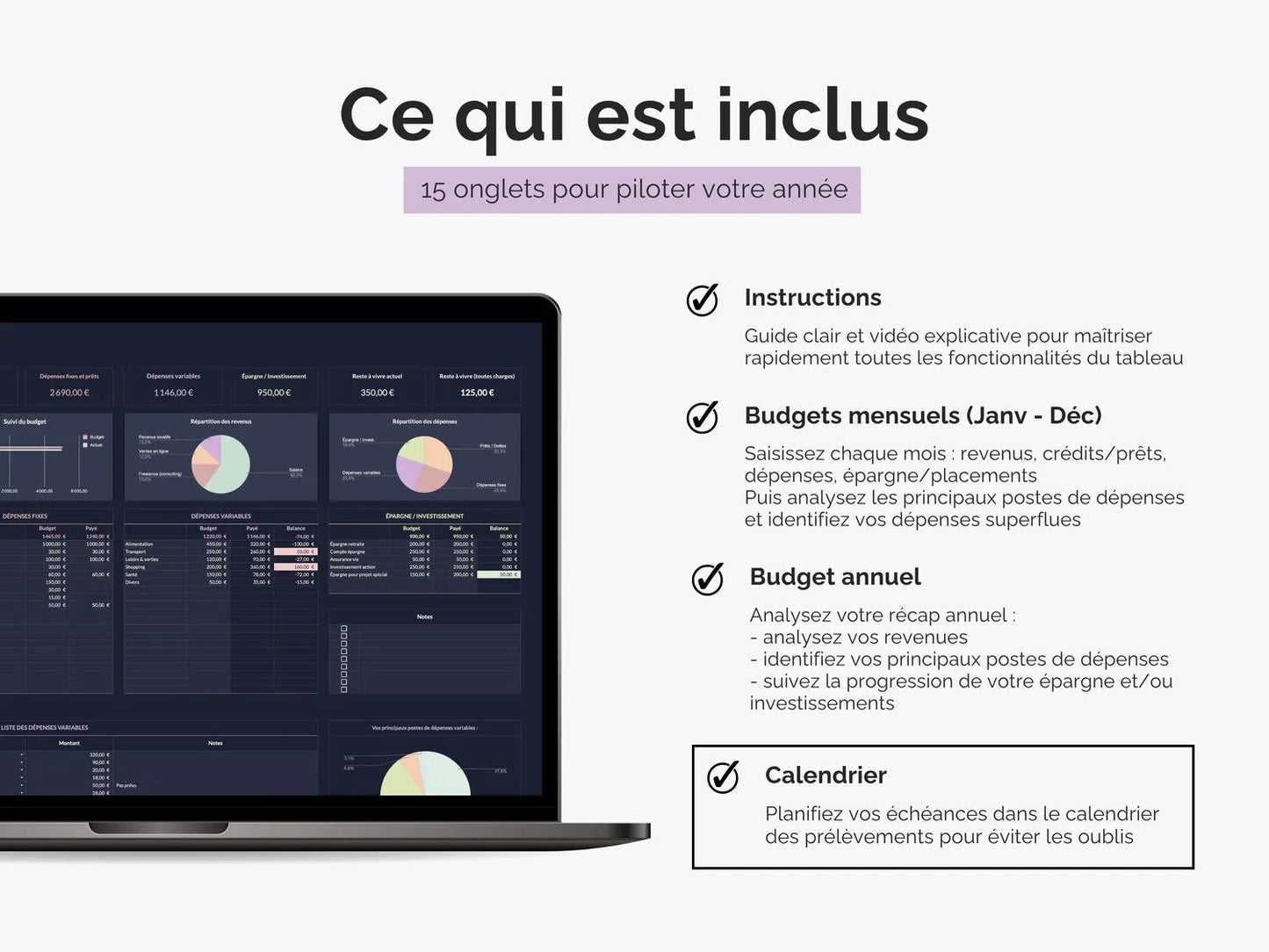 Tableau budget mensuel et annuel 
Ce qui est inclus dans le fichier : 15 onglets et dashboard + un guide complet pour une prise en main rapide