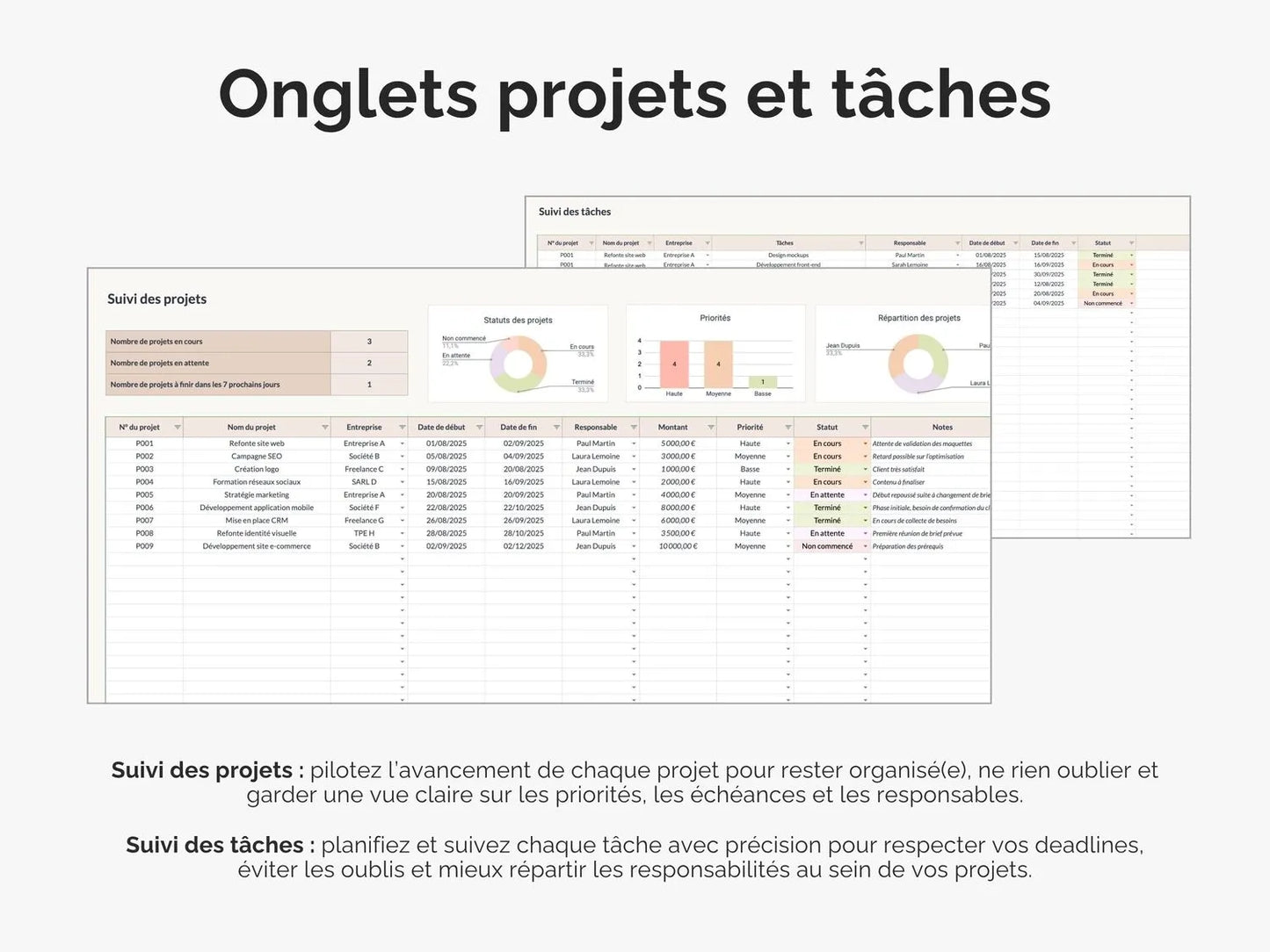 Onglet suivi des projets et tâches :
- pilotez l’avancement de chaque projet pour rester organisé(e), ne rien oublier et garder une vue claire sur les priorités, les échéances et les responsables.
- planifiez et suivez chaque tâche avec précision pour respecter vos deadlines, éviter les oublis et mieux répartir les responsabilités au sein de vos projets.