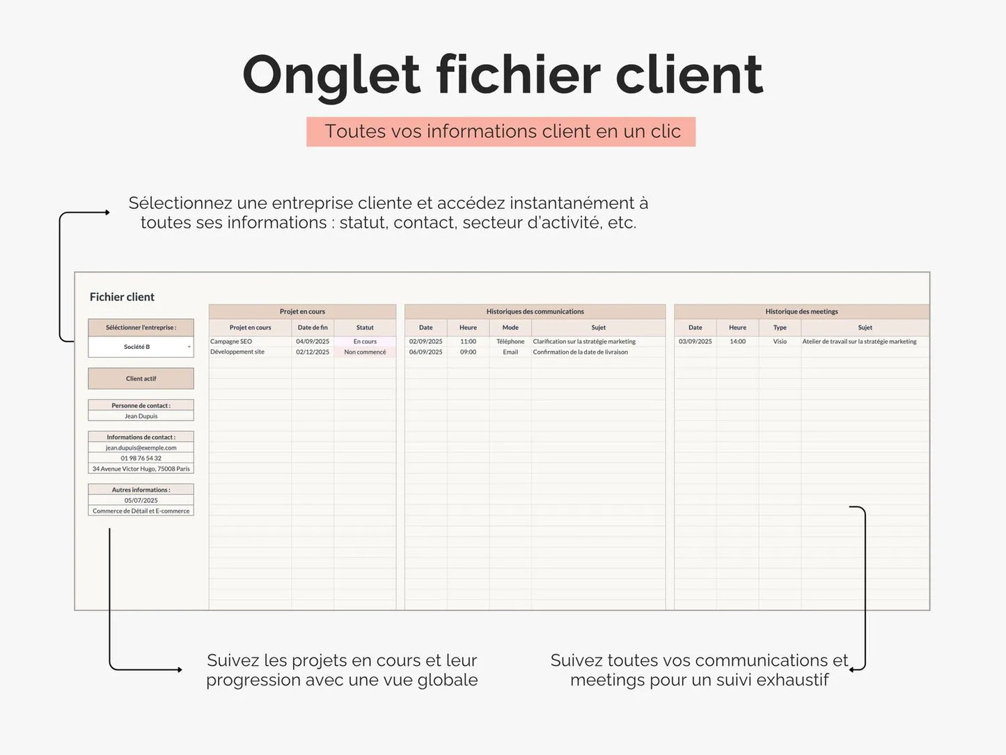 Onglet fichier client : sélectionnez une entreprise cliente et accédez instantanément à toutes ses informations : statut, contact, secteur d’activité, etc.