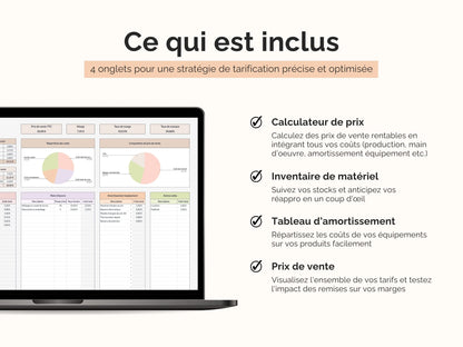 Ce qui est inclus dans le fichier calculateur de prix de vente : calculateur, inventaire de matériel, tableau d'amortissement équipements, liste prix de vente