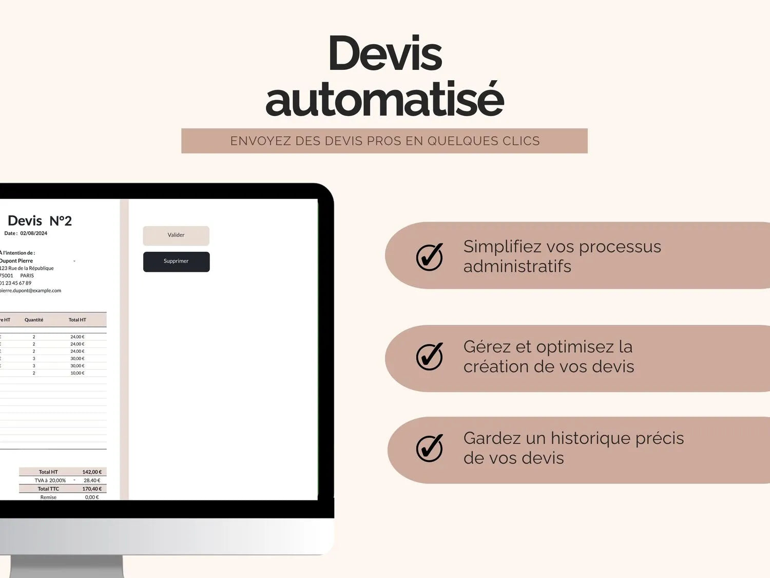 Grâce au modèle de devis automatisé : 
- Simplifiez vos processus administratifs
- Gérez et optimisez la création de vos devis