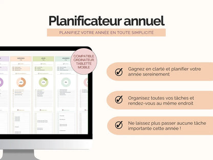 Grâce au template planificateur annuel, organisez toutes vos tâches et 
rendez-vous au même endroit. Gagnez en clarté et planifier votre année sereinement.